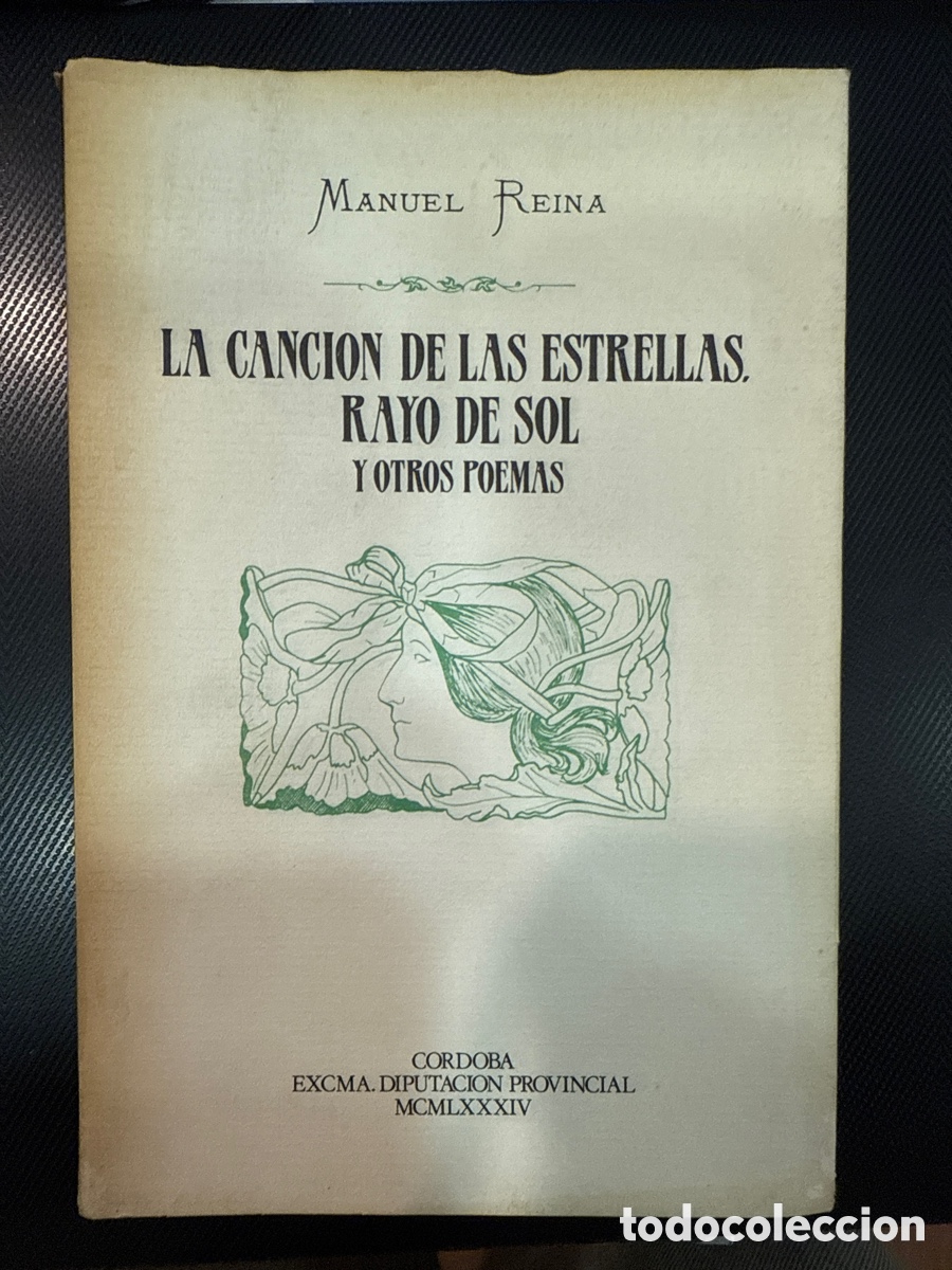Gebrauchte B&uuml;cher: REINA, Manuel. La canci&oacute;n de las estrellas; Rayo de sol y; otros poemas