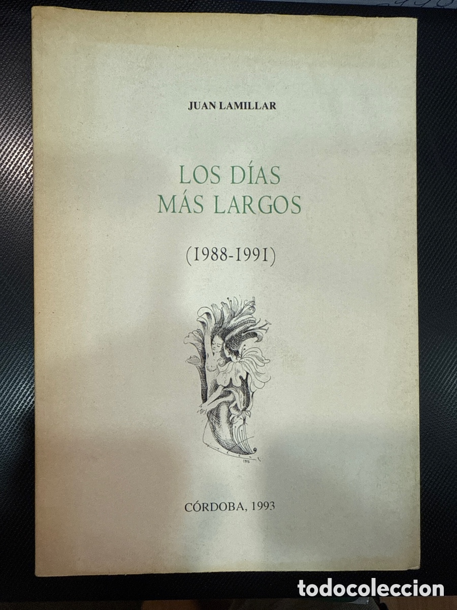 Gebrauchte B&uuml;cher: LAMILLAR, Juan. Los d&iacute;as m&aacute;s largos