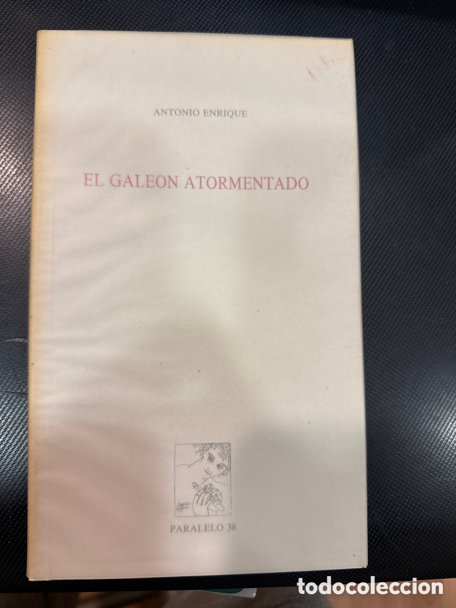 Gebrauchte B&uuml;cher: ENRIQUE, Antonio. El gale&oacute;n atormentado