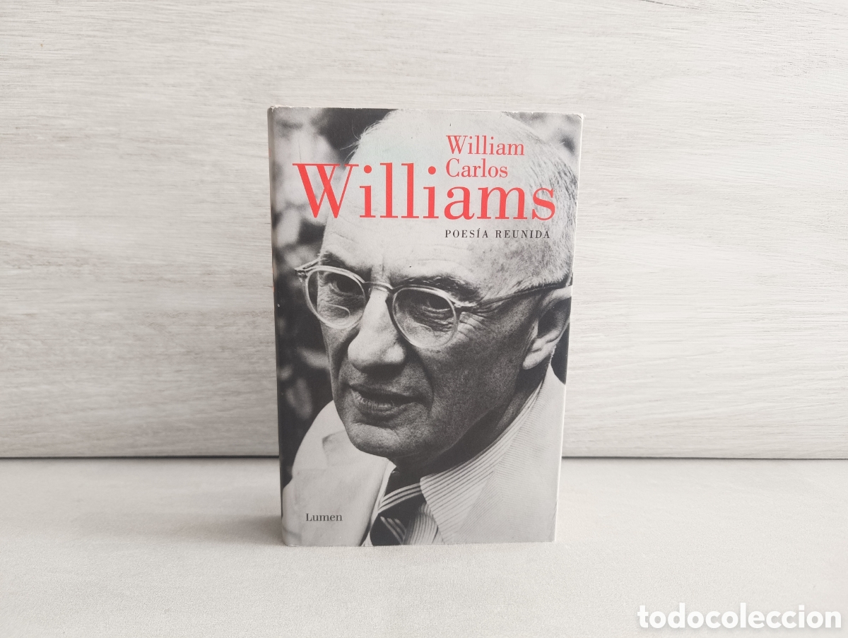 Gebrauchte B&uuml;cher: Poes&iacute;a reunida - William Carlos Williams.