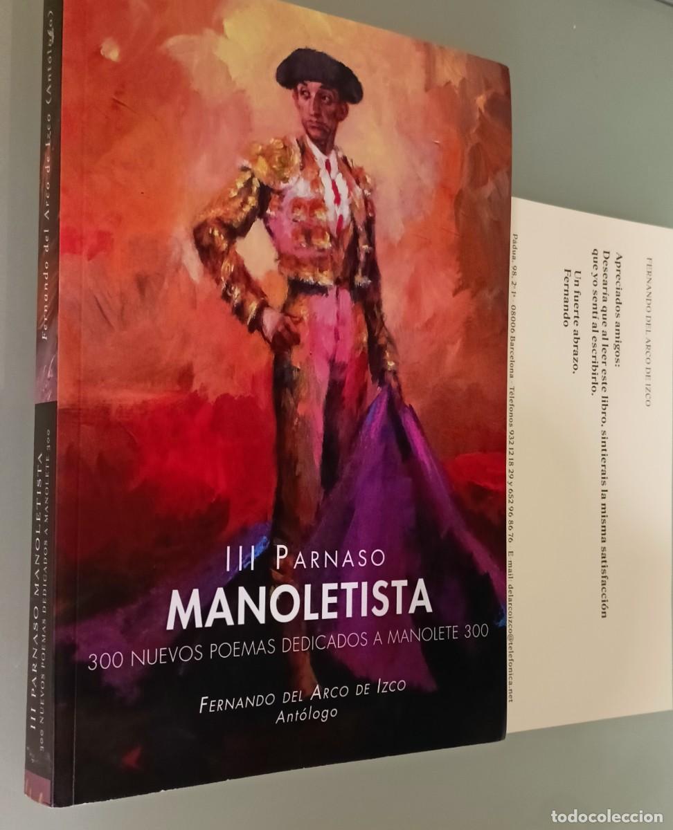 Libri di seconda mano: III Parnaso Manoletista : 300 nuevos poemas dedicados a Manolete 300 .Fernando del Arco 2021