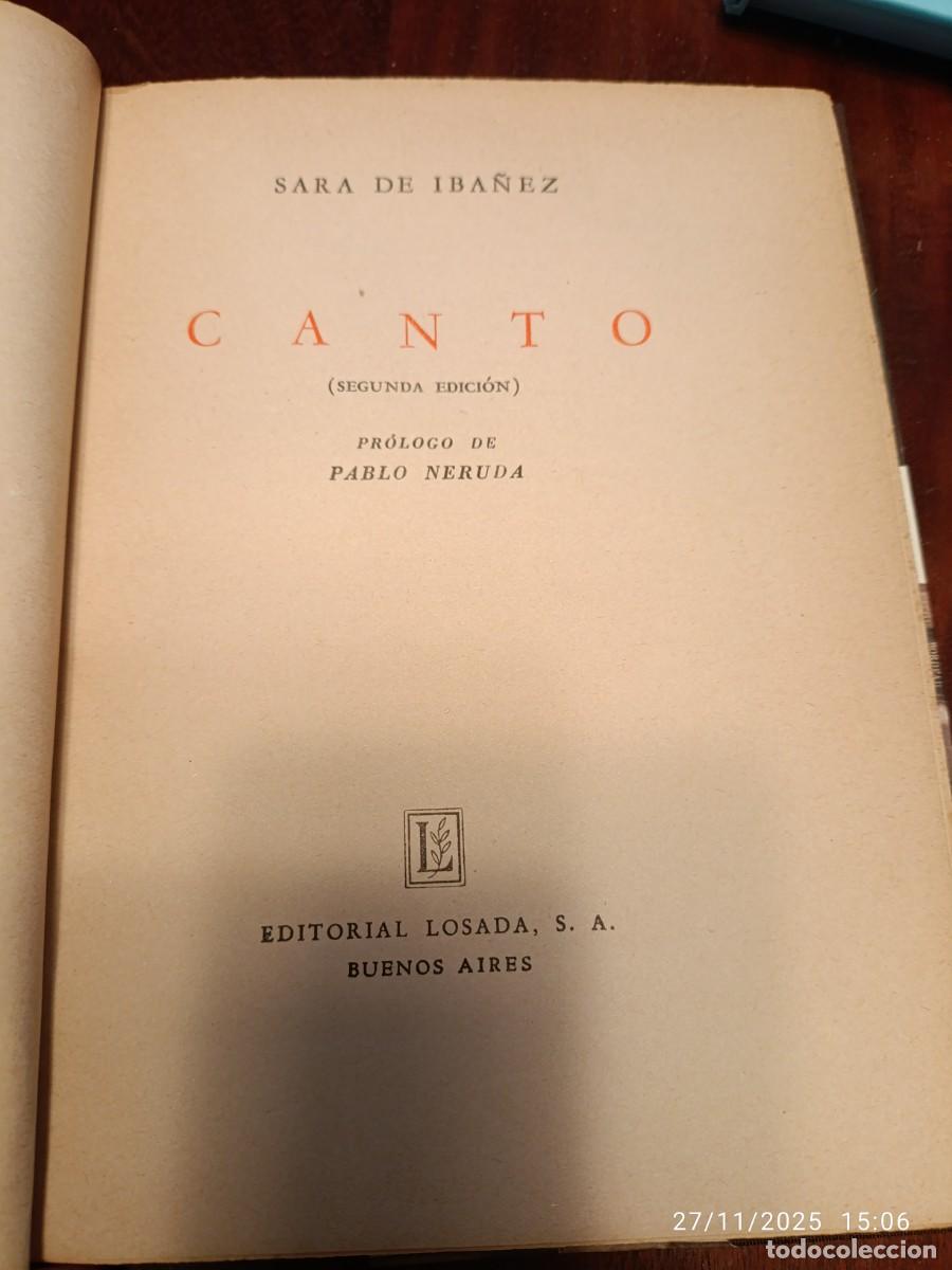 Libros de segunda mano: Canto. Sara de Ib&aacute;&ntilde;ez. Pr&oacute;logo de Neruda - Foto 2