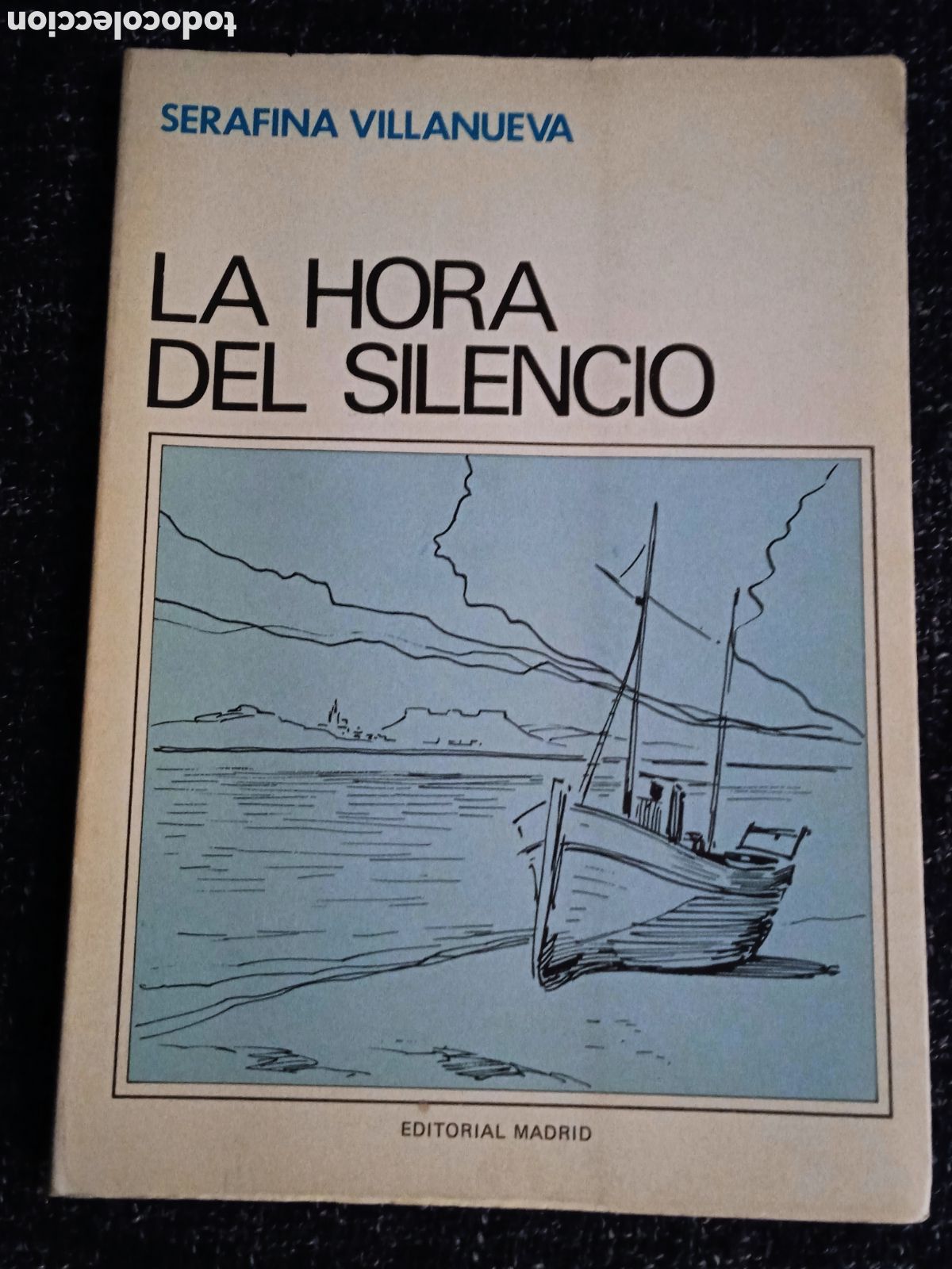 Gebrauchte B&uuml;cher: LA HORA DEL SILENCIO / SERAFINA VILLANUEVA