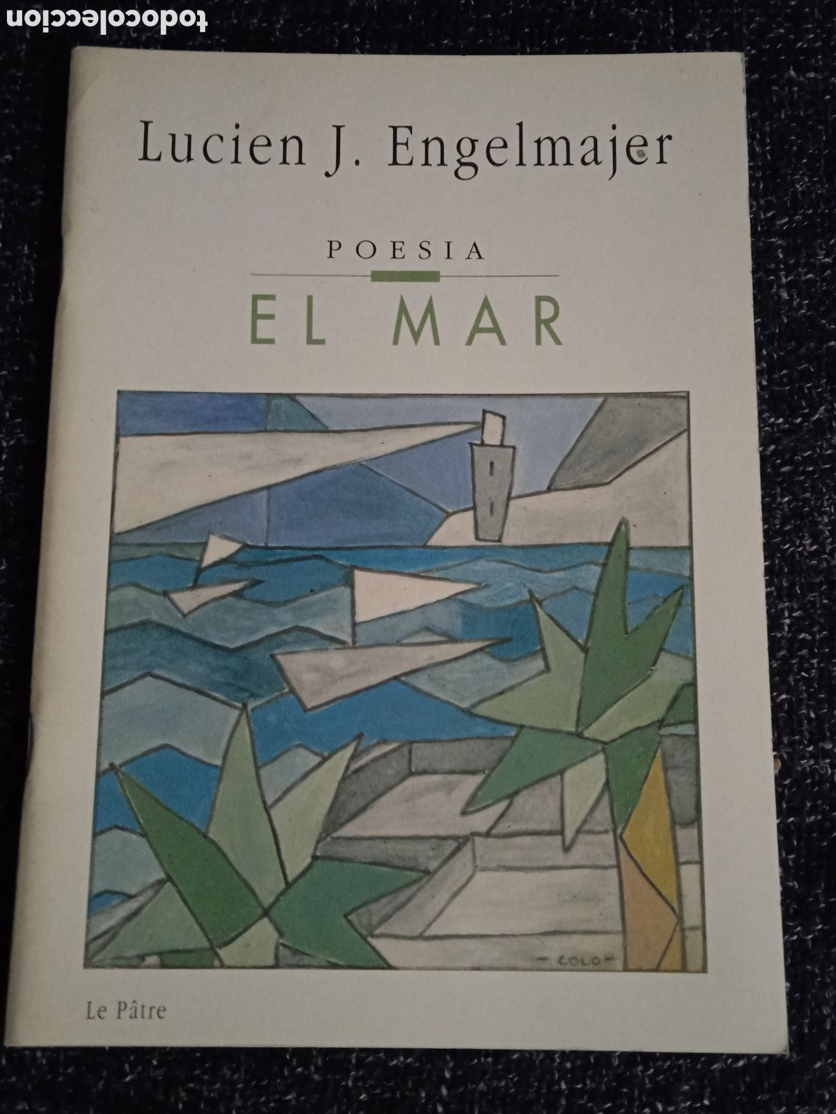 Libri di seconda mano: El mar / Lucien. J. Engelmajer