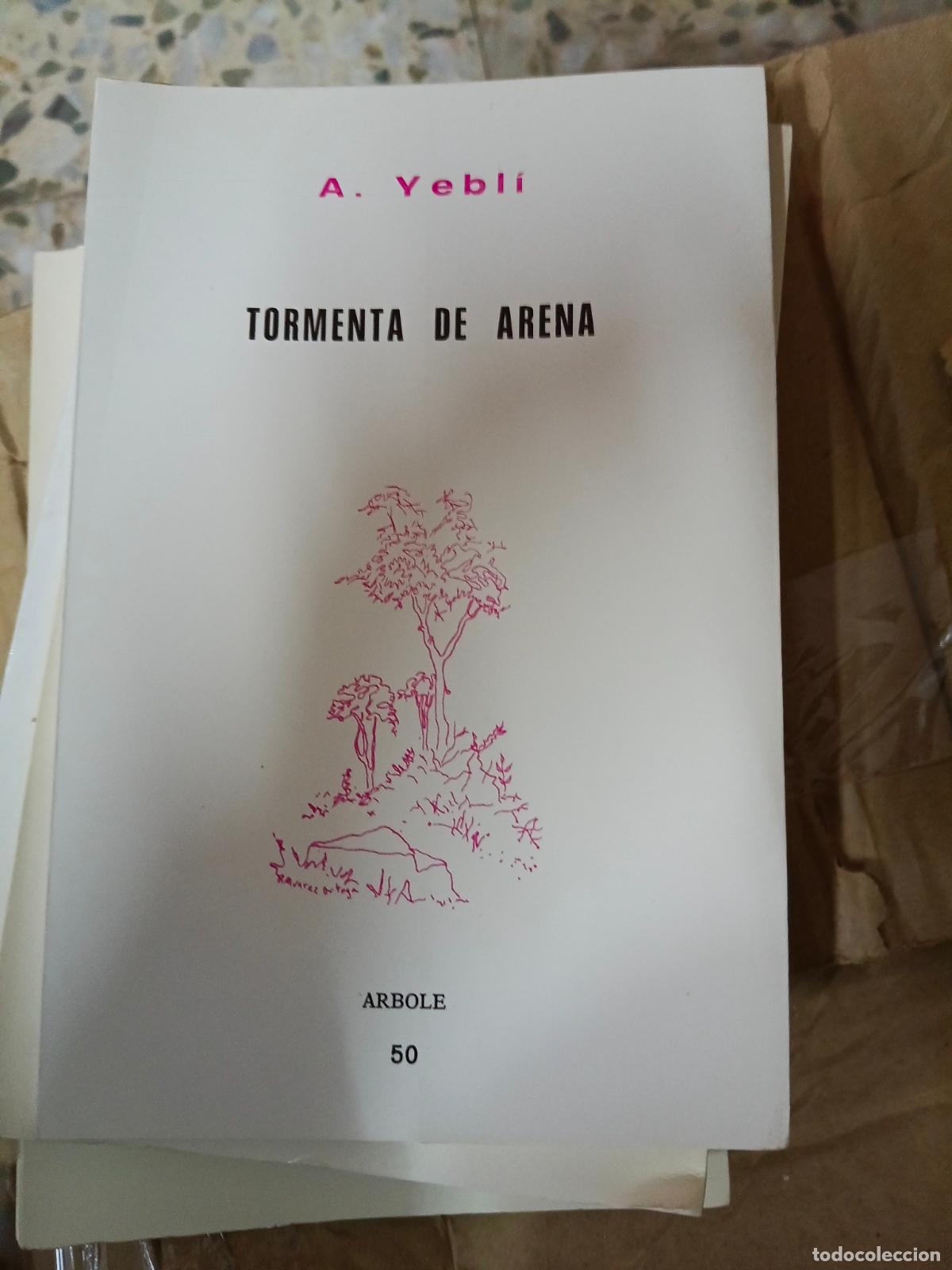 Second hand books: TORMENTA DE ARENA - Yebli, A