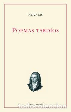 Libros de segunda mano: POEMAS TARDIOS - Novalis - Foto 1