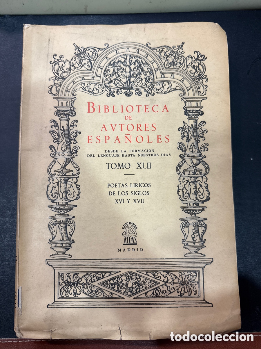Libri di seconda mano: POETAS l&iacute;ricos de los siglos XVI y XVII. Tomo II:(Biblioteca de Autores Espa&ntilde;oles; 42)