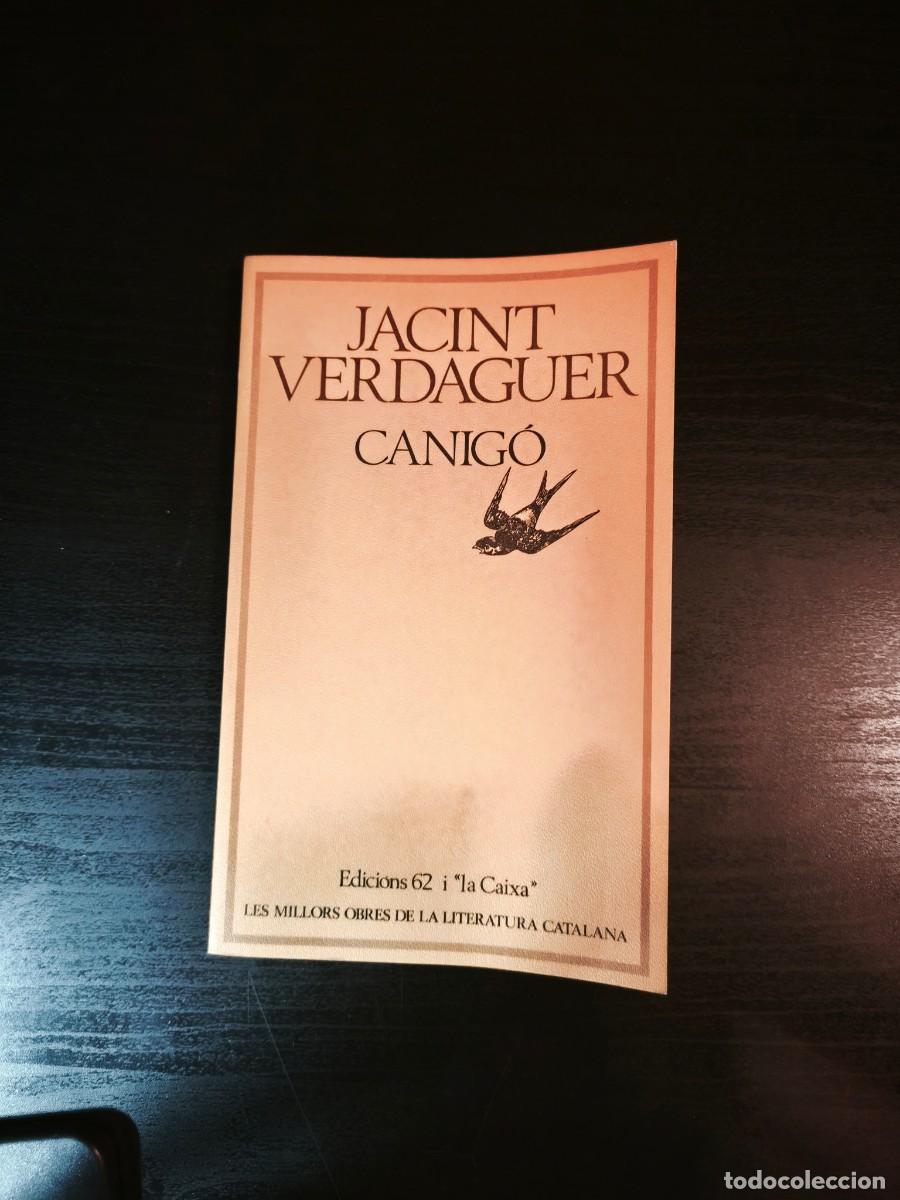 Libros de segunda mano: Canig&oacute; - Jacint Verdaguer - Foto 1