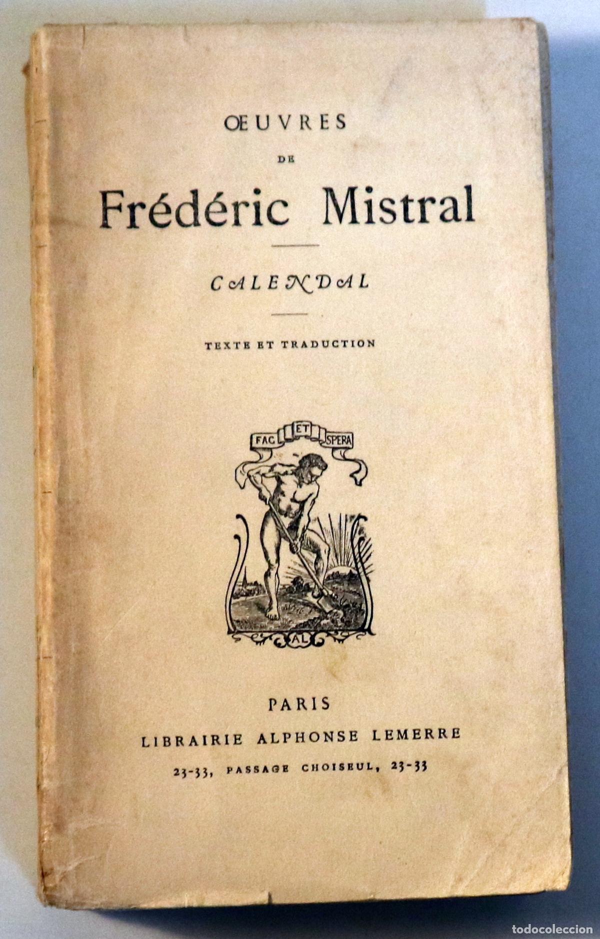 Libri di seconda mano: MISTRAL, Fr&eacute;deric - CALENDAL - Paris 1952 - Edici&oacute;n biling&uuml;e