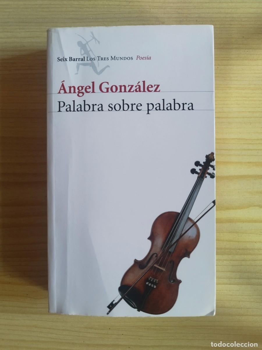 Libros de segunda mano: Palabra sobre palabra - Foto 1