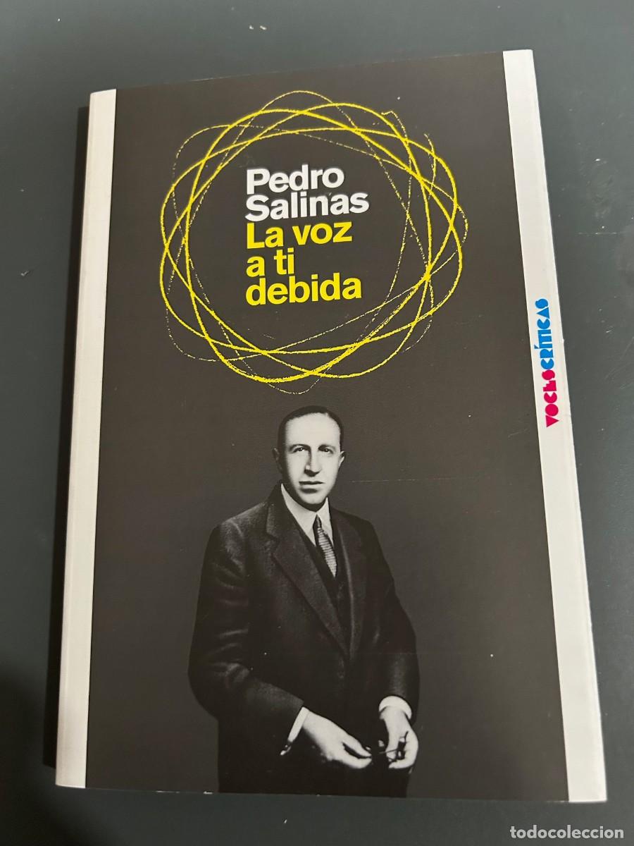 Libros de segunda mano: LA VOZ A T&Iacute; DEBIDA. PEDRO SALINAS. - Foto 1