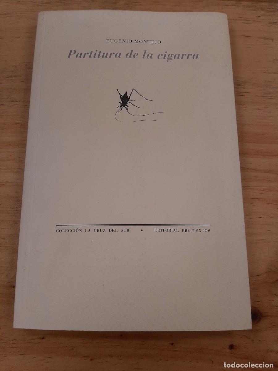 Libros de segunda mano: Partitura de la cigarra - Eugenio Montejo - Pre-Textos, 1999 - Foto 1