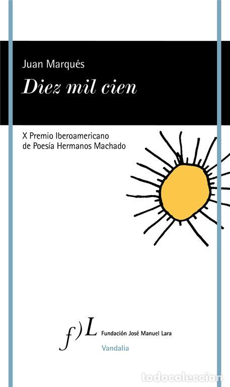 Libros de segunda mano: Diez mil cien. - Marqu&eacute;s, Juan. - Foto 1