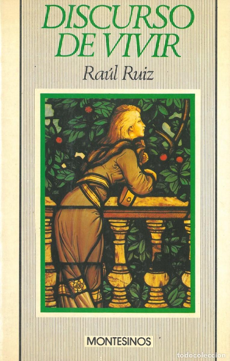 Libros de segunda mano: Discurso de vivir - Ruiz, Raul - Foto 1