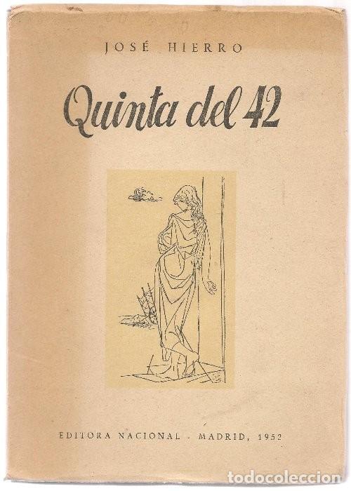 Gebrauchte B&uuml;cher: JOSE HIERRO ,QUINTA DEL 42 dibujos de JOSE CABALLERO ,1952 1&ordf; edici&oacute;n