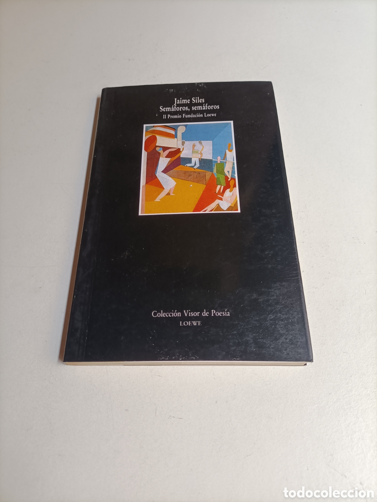 Gebrauchte B&uuml;cher: Sem&aacute;foros sem&aacute;foros. Jaime Siles