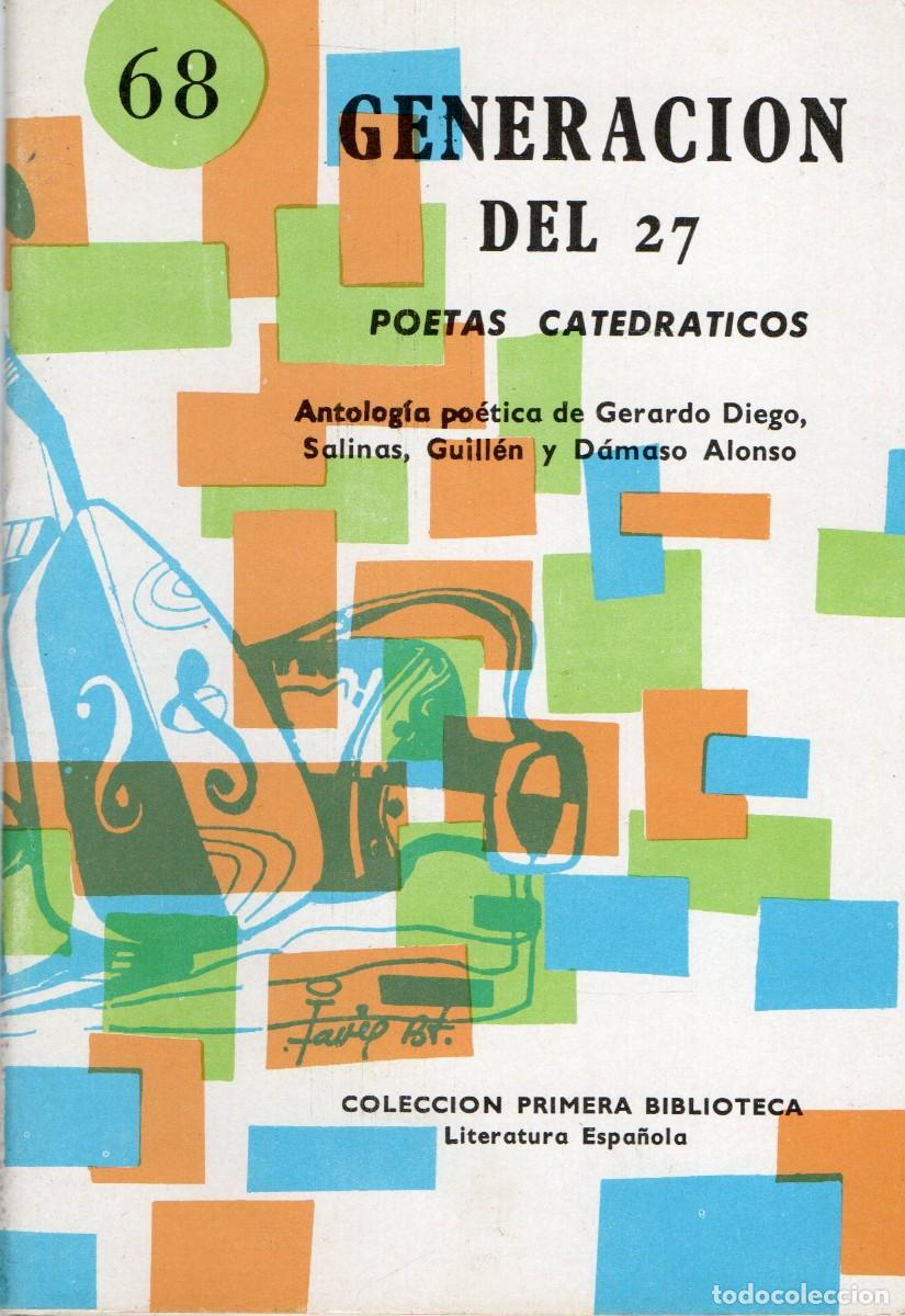 Gebrauchte B&uuml;cher: GENERACION DEL 27 POETAS CATEDRATICOS VV.AA. PO-802