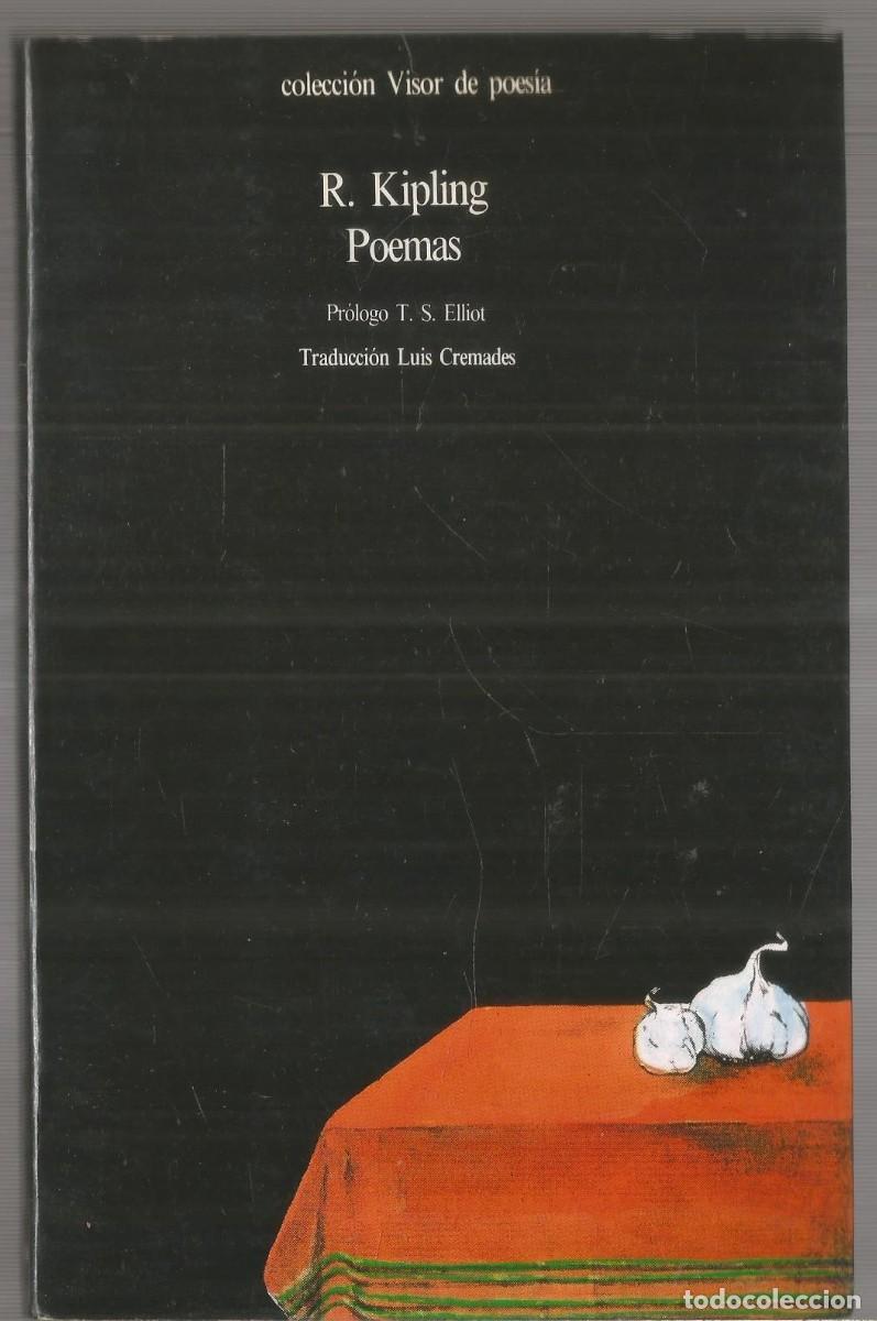 Libros de segunda mano: RUDYARD KIPLING. POEMAS. VISOR - Foto 1