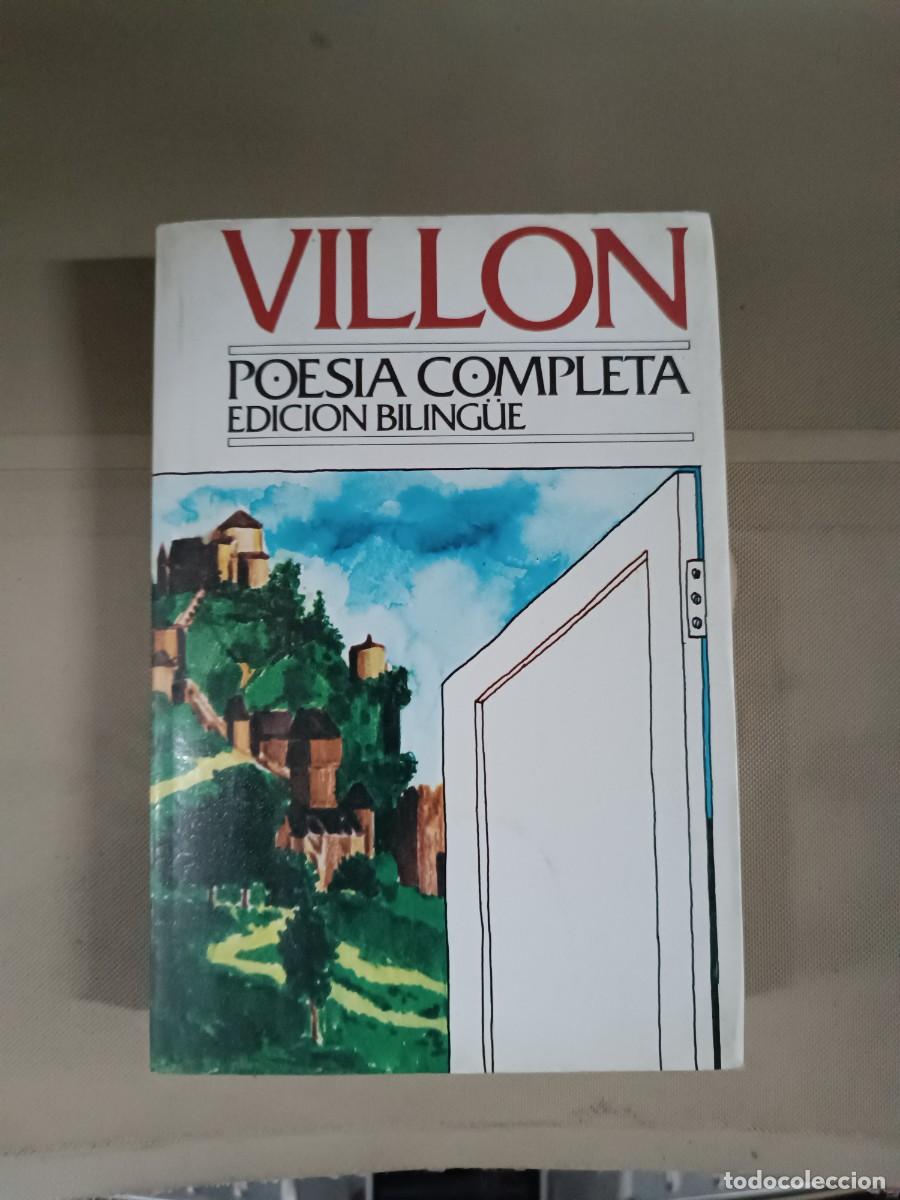 Libros de segunda mano: Poes&iacute;a completa - Villon. Edici&oacute;n biling&uuml;e - Foto 1