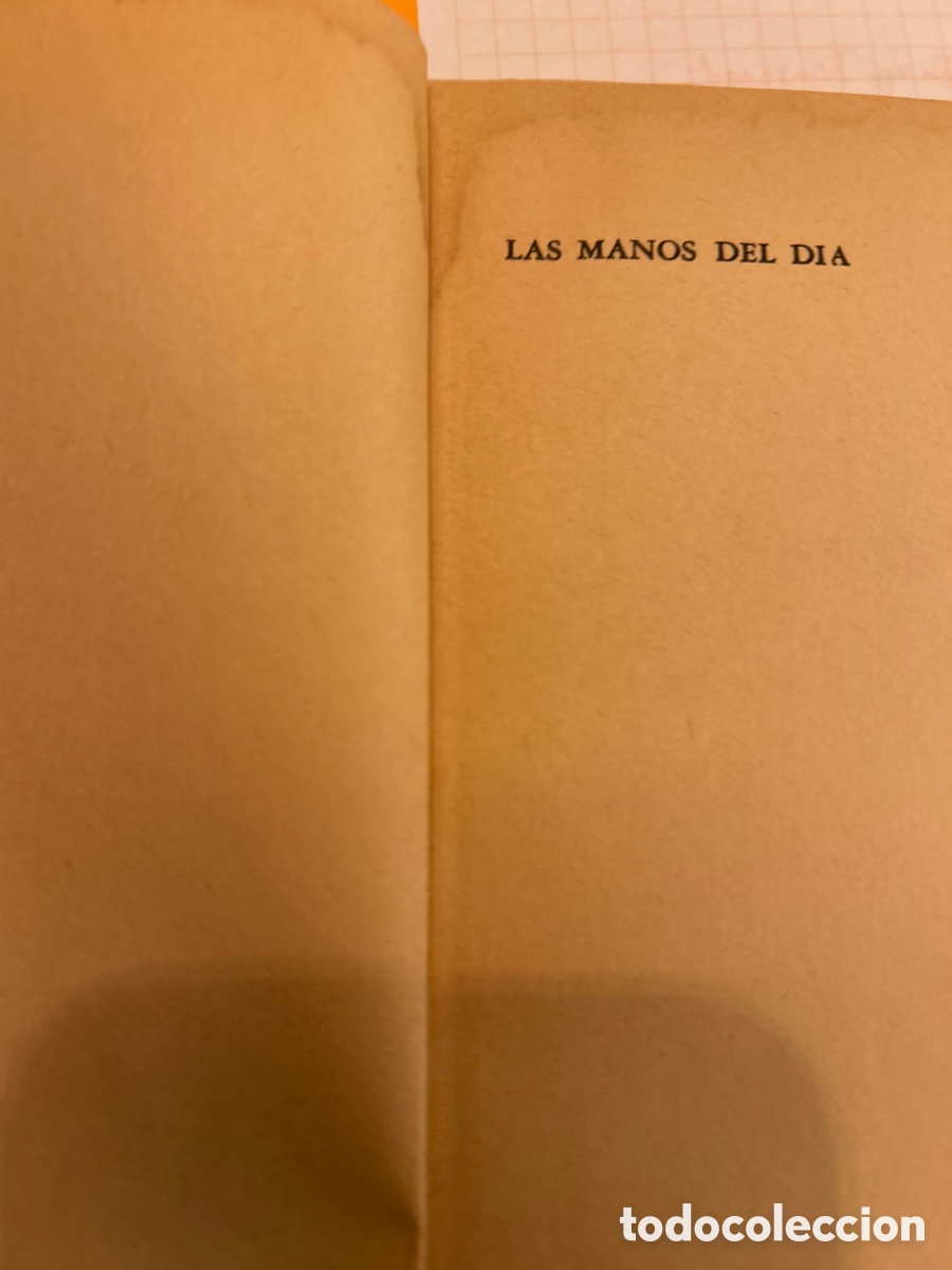 Libros de segunda mano: Las manos del d&iacute;a. Pablo Neruda. C4n - Foto 4
