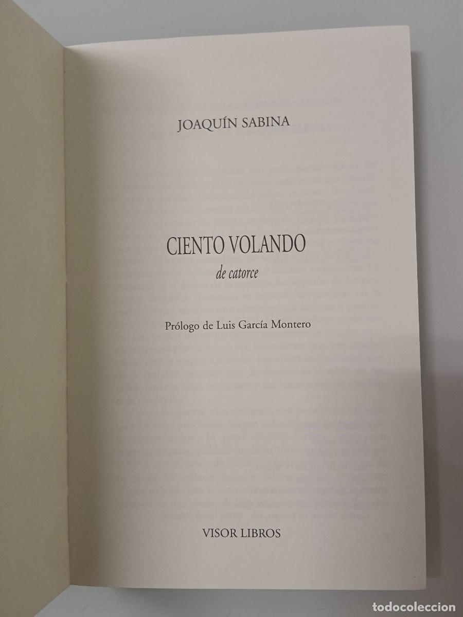 Libros de segunda mano: CIENTO VOLANDO DE CATORCE. SABINA - Foto 4