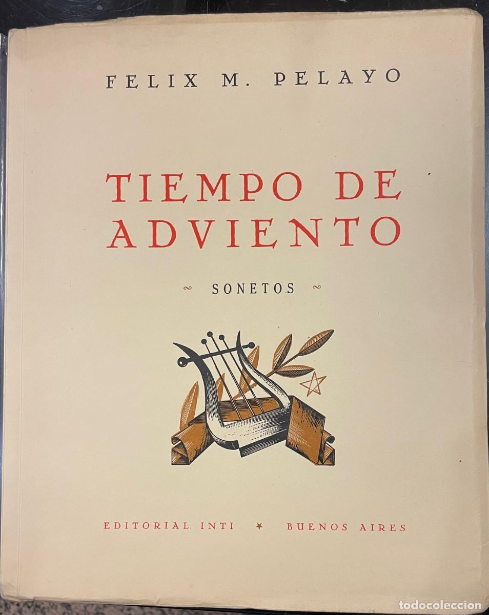 Gebrauchte B&uuml;cher: Tiempo de adviento. Sonetos. Felix M. Pelayo .