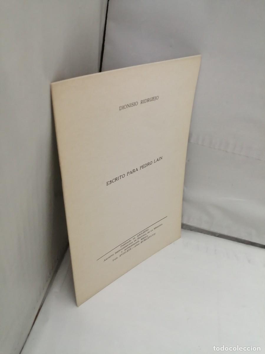 Libros de segunda mano: Dionisio Ridruejo: Escrito para Pedro La&iacute;n - Foto 3