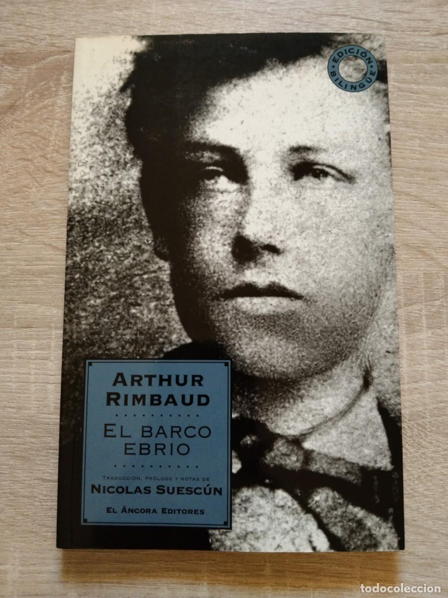 Libros de segunda mano: BARCO EBRIO, EL - Rimbaud, Arthur - Foto 1