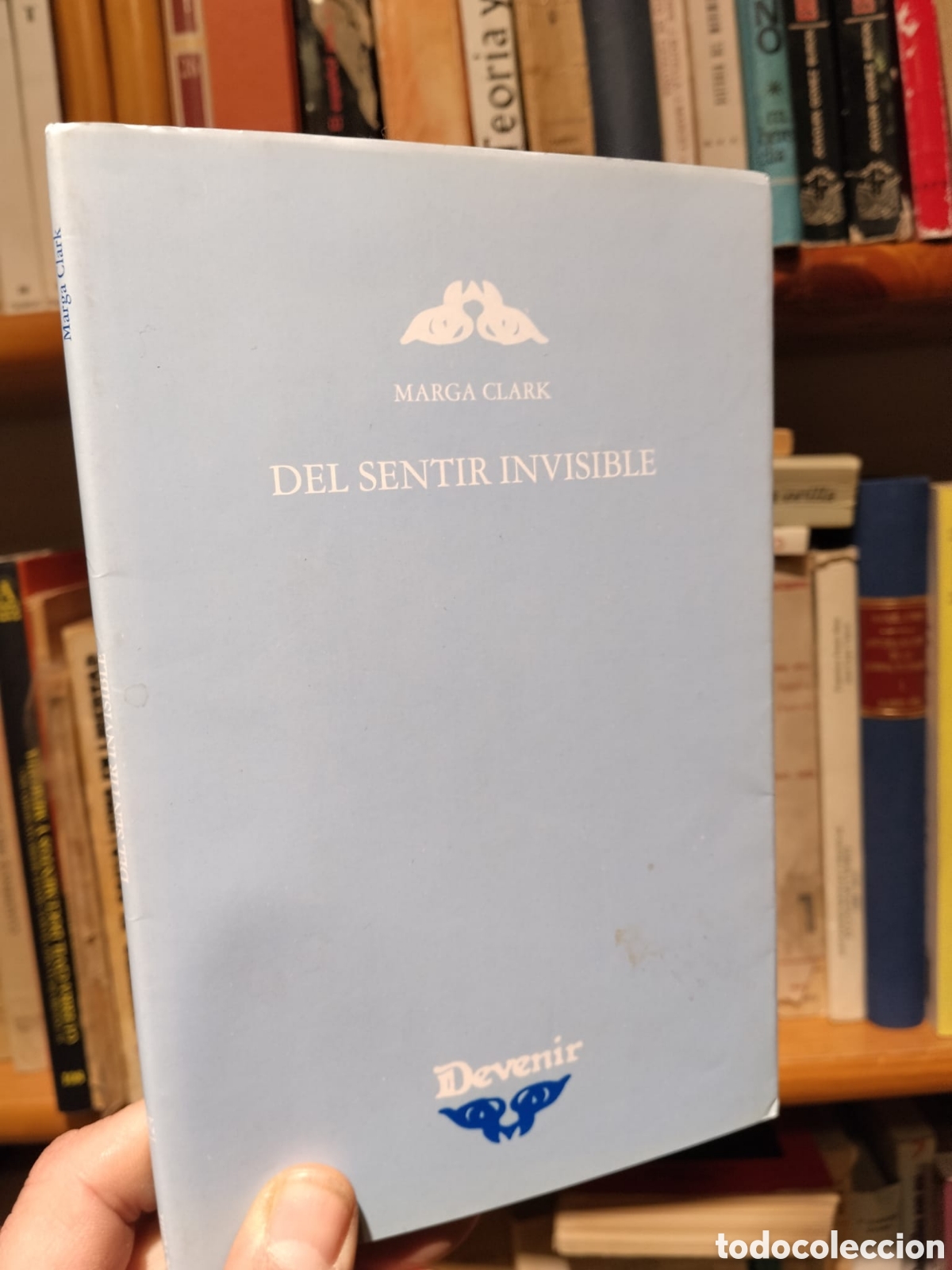 Libri di seconda mano: Del sentir invisible - Marga Clark