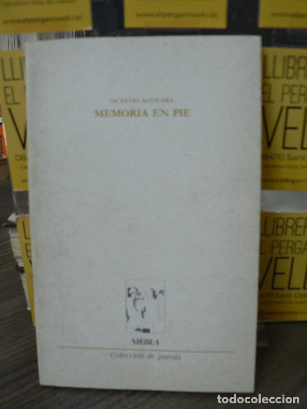 Livros em segunda m&atilde;o: Memoria en pie - Octavio Aguilera Perell&oacute; - Devenir\/Juan Pastor Editor - Niebla. Poes&iacute;a