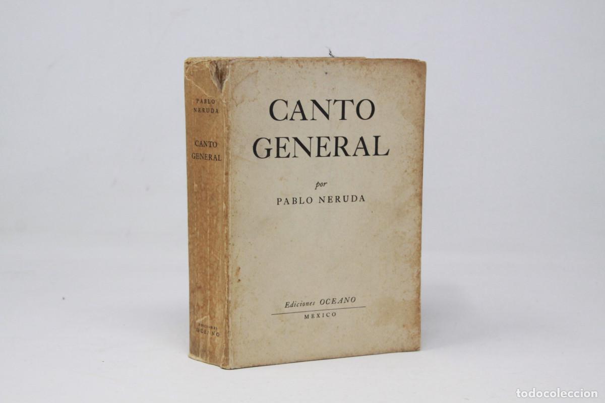 Libros de segunda mano: Pablo Neruda - Canto General - Oceano 2da edici&oacute;n 1952 - Foto 1