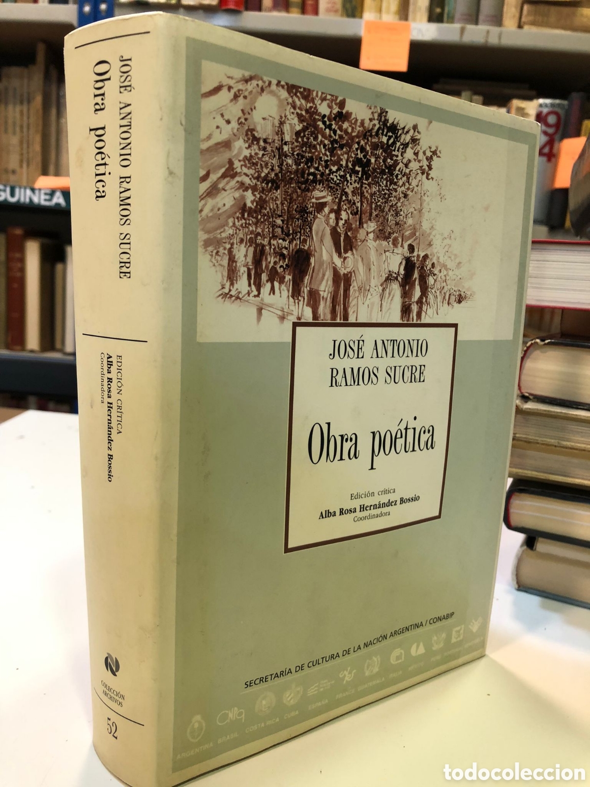 Livres d'occasion: Obra po&eacute;tica. Edici&oacute;n cr&iacute;tica - Jos&eacute; Antonio Ramos Sucre