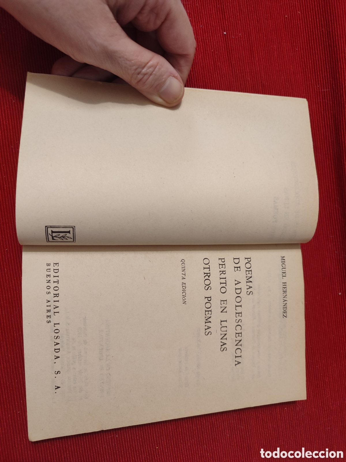 Libros de segunda mano: &rdquo;Perito en lunas&rdquo; Miguel Hern&aacute;ndez. 1978 - Foto 3