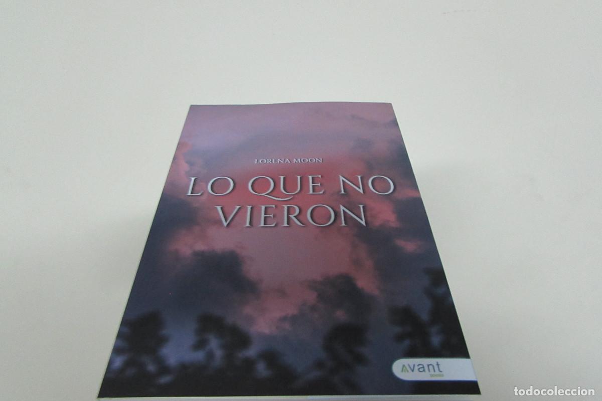 Libros de segunda mano: LO QUE NO VIERON - MOON, LORENA - Foto 1