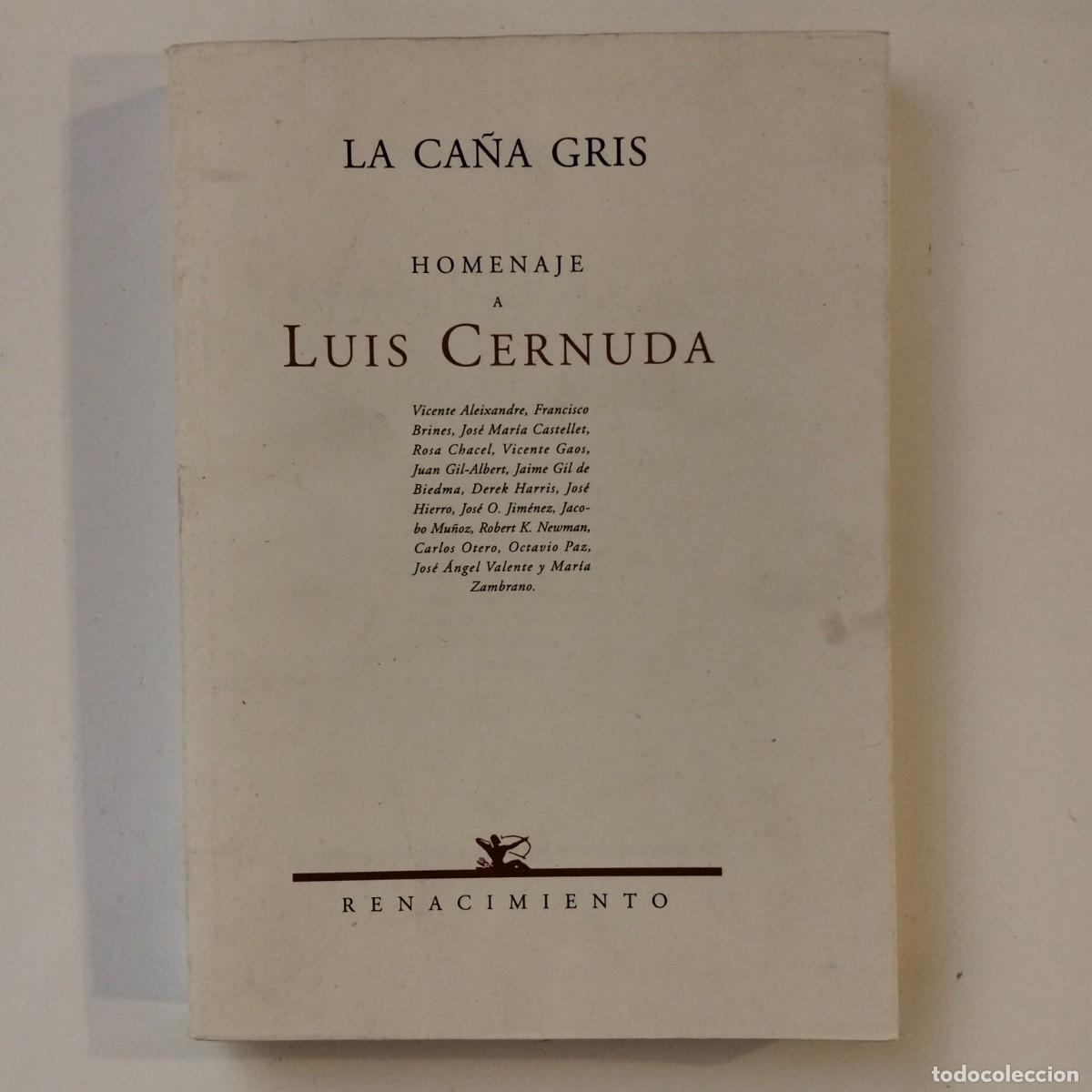 Libros de segunda mano: La Ca&ntilde;a Gris. Homenaje a Luis Cernuda - Foto 1
