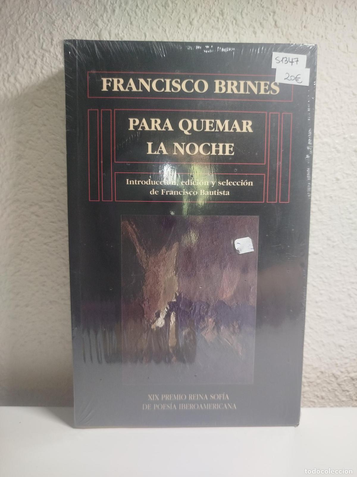Libri di seconda mano: Para quemar la noche - Brines, Francisco