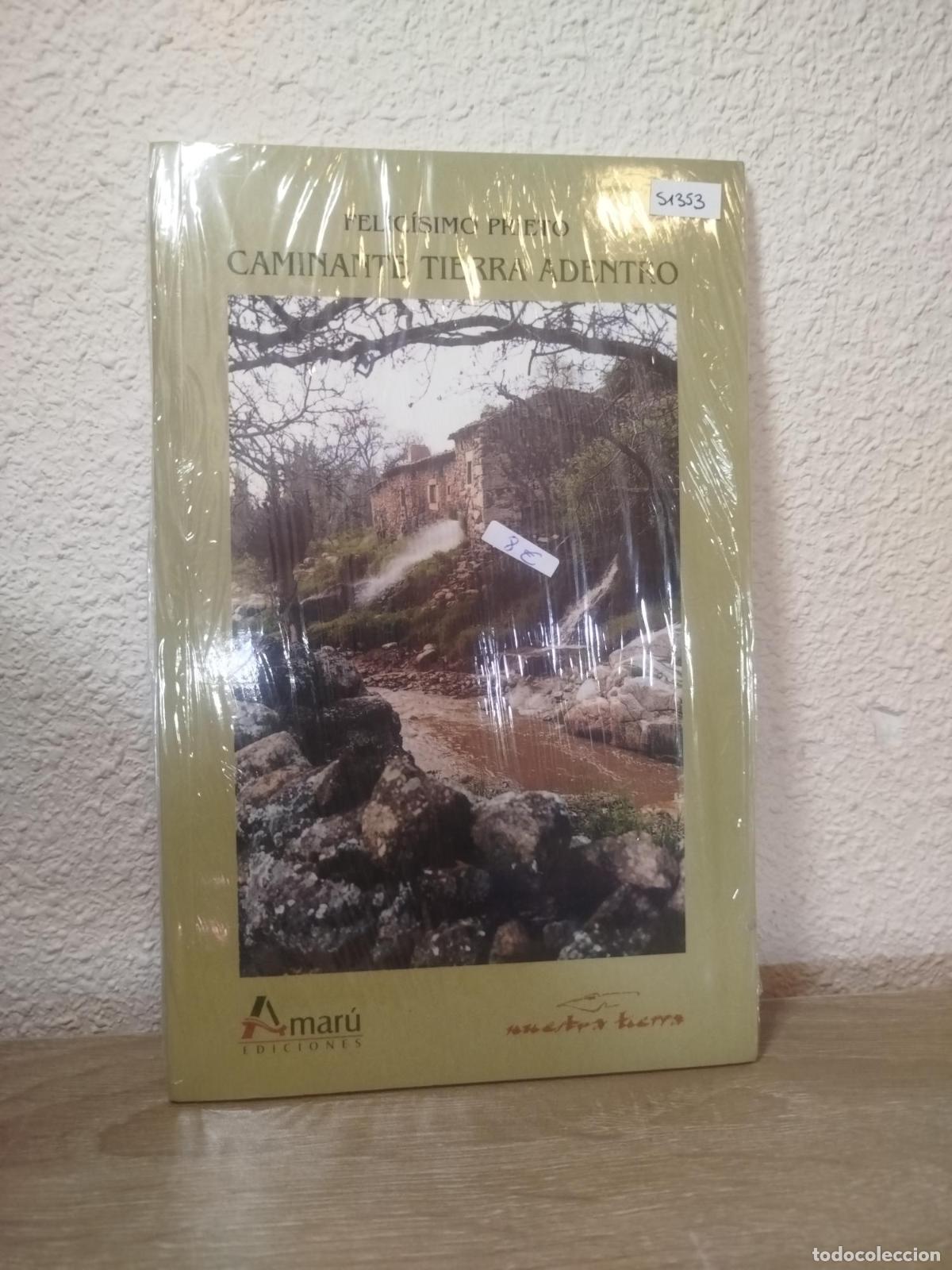 Gebrauchte B&uuml;cher: Caminante tierra adentro - Felicisimo Prieto