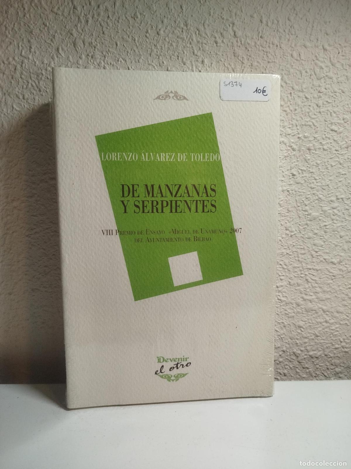 Gebrauchte B&uuml;cher: De manzanas y serpientes - &Aacute;lvarez de Toledo Quintana, Lorenzo