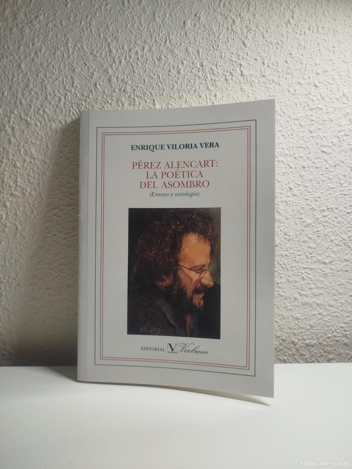 Libri di seconda mano: P&eacute;rez Alencart, la po&eacute;tica del asombro (ensayo y antolog&iacute;a) - Viloria Vera, Enrique
