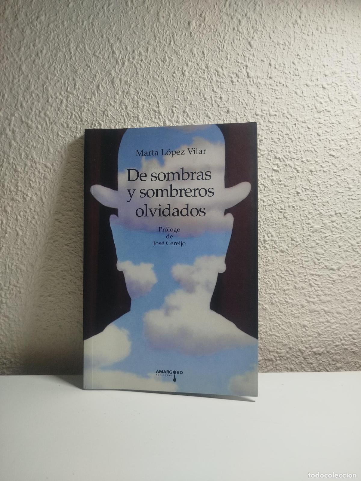 Libri di seconda mano: De sombras y sombreros olvidados - Marta, Lopez Vilar