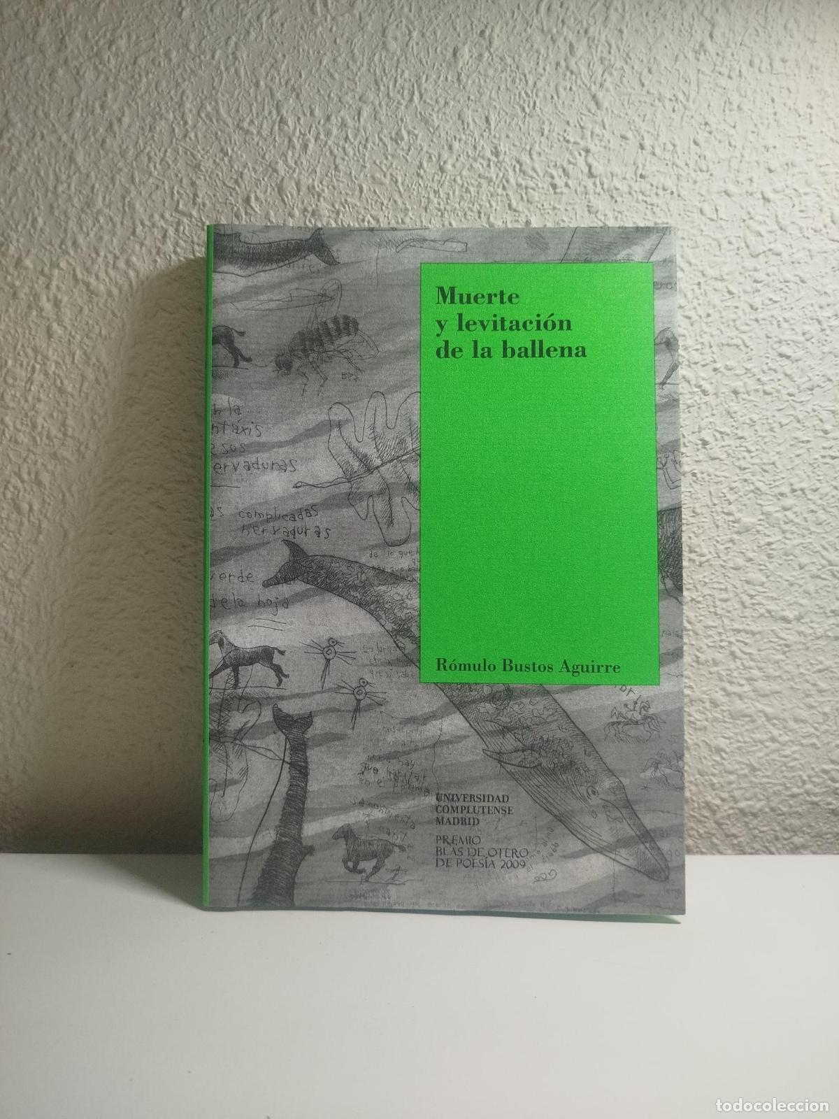 Libri di seconda mano: Muerte y levitaci&oacute;n de la ballena - BUSTOS AGUIRRE, ROMULO