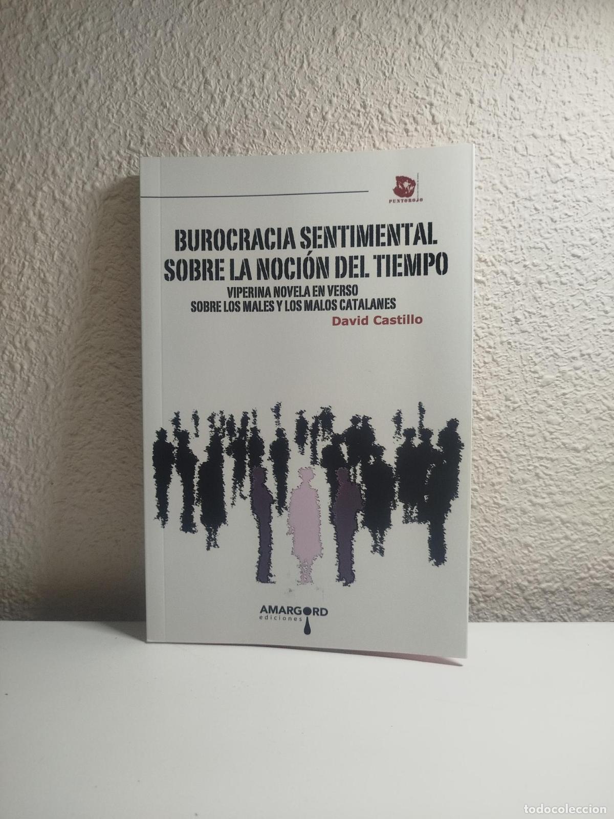 Libri di seconda mano: Burocracia sentimental sobre la noci&oacute;n del tiempo - Castillo, David