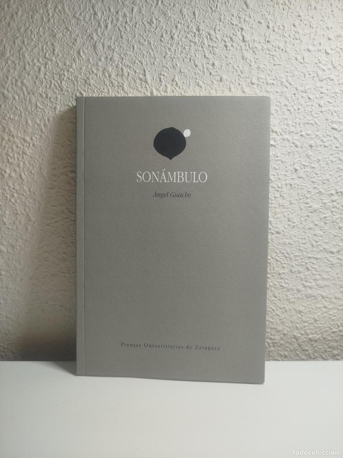 Libri di seconda mano: Son&aacute;mbulo - Guache &Aacute;lvarez, &Aacute;ngel