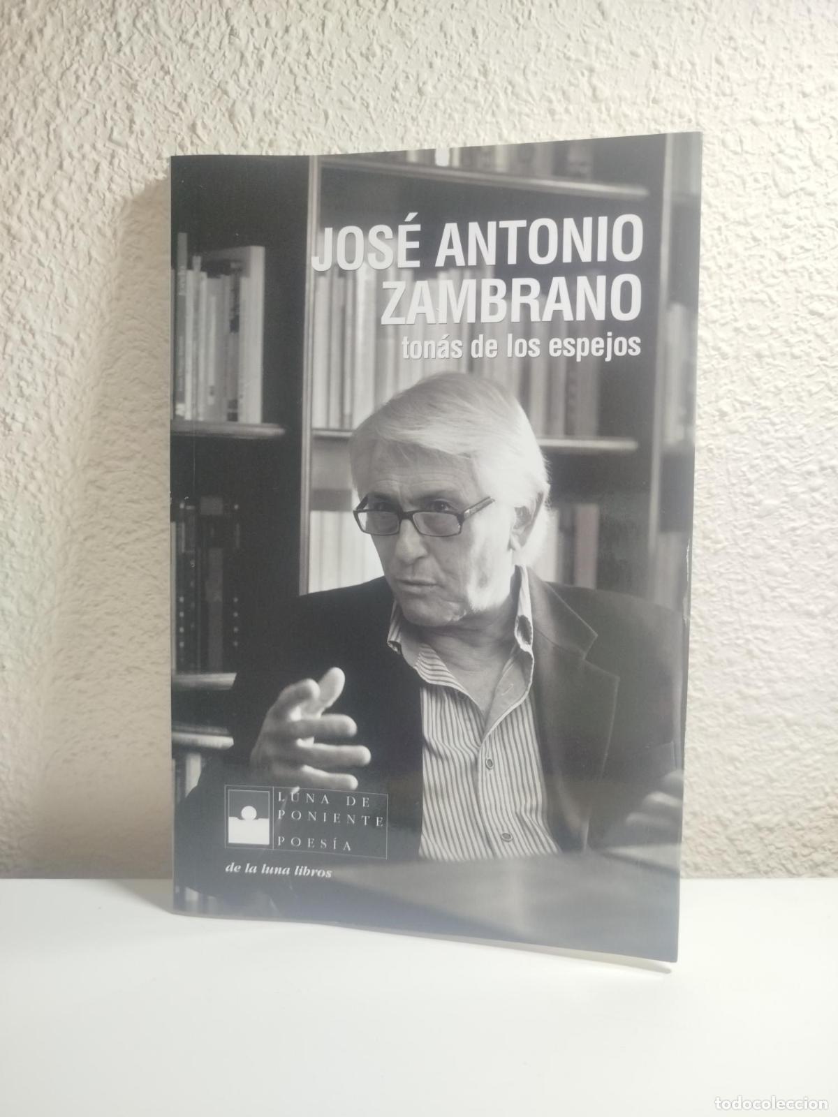 Libri di seconda mano: Ton&aacute;s de los espejos - Zambrano Zambrano, Jos&eacute; Antonio