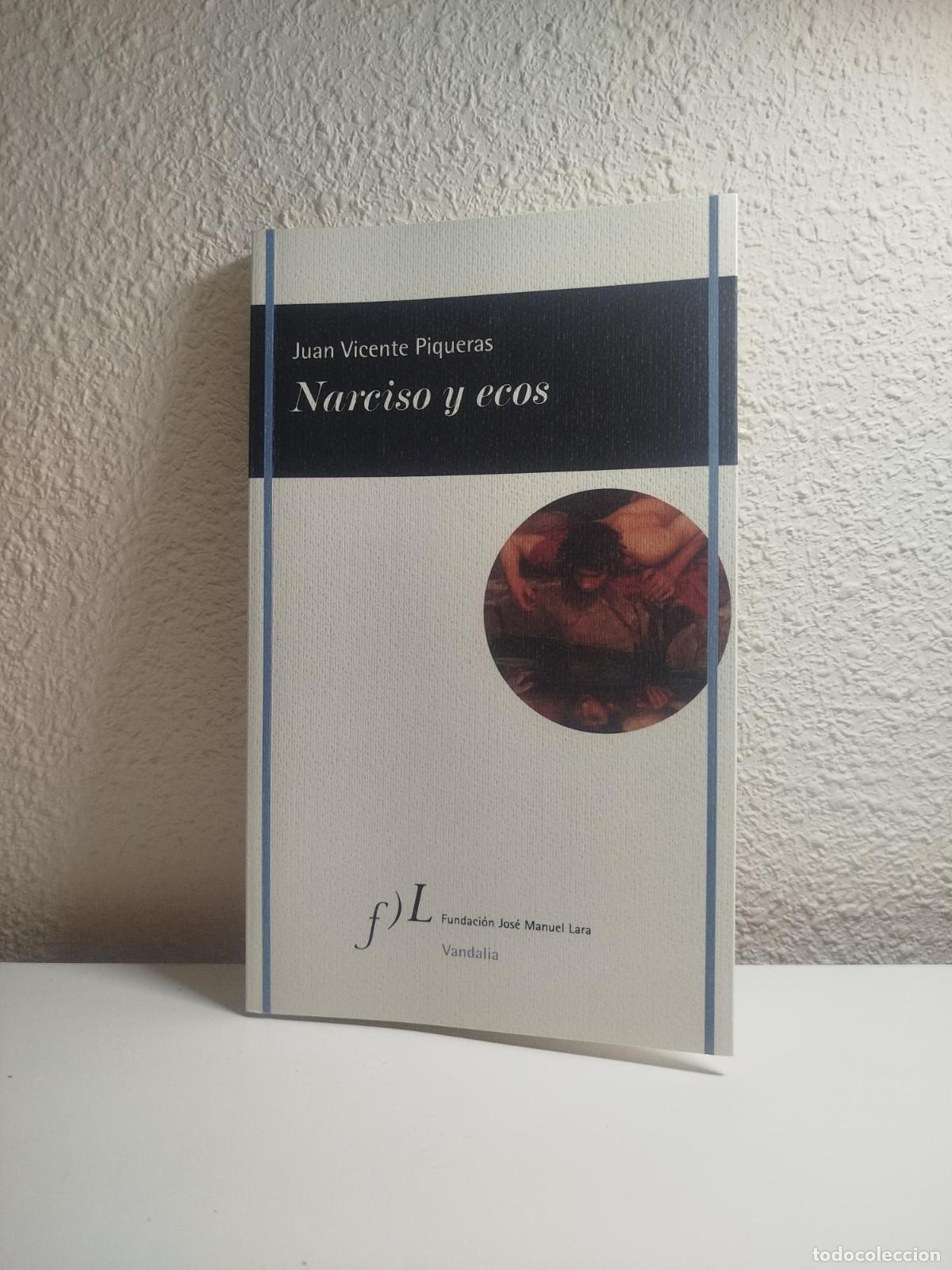 Libri di seconda mano: Narciso y ecos - Piqueras, Juan Vicente