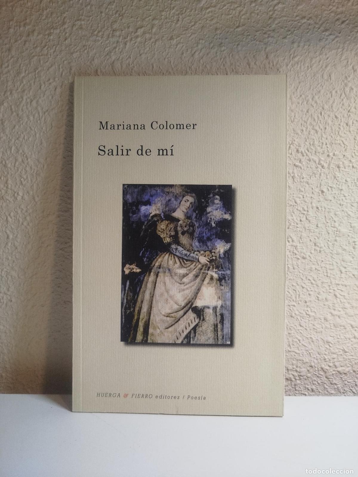 Libros de segunda mano: Salir de m&iacute; - Colomer, Mariana - Foto 1