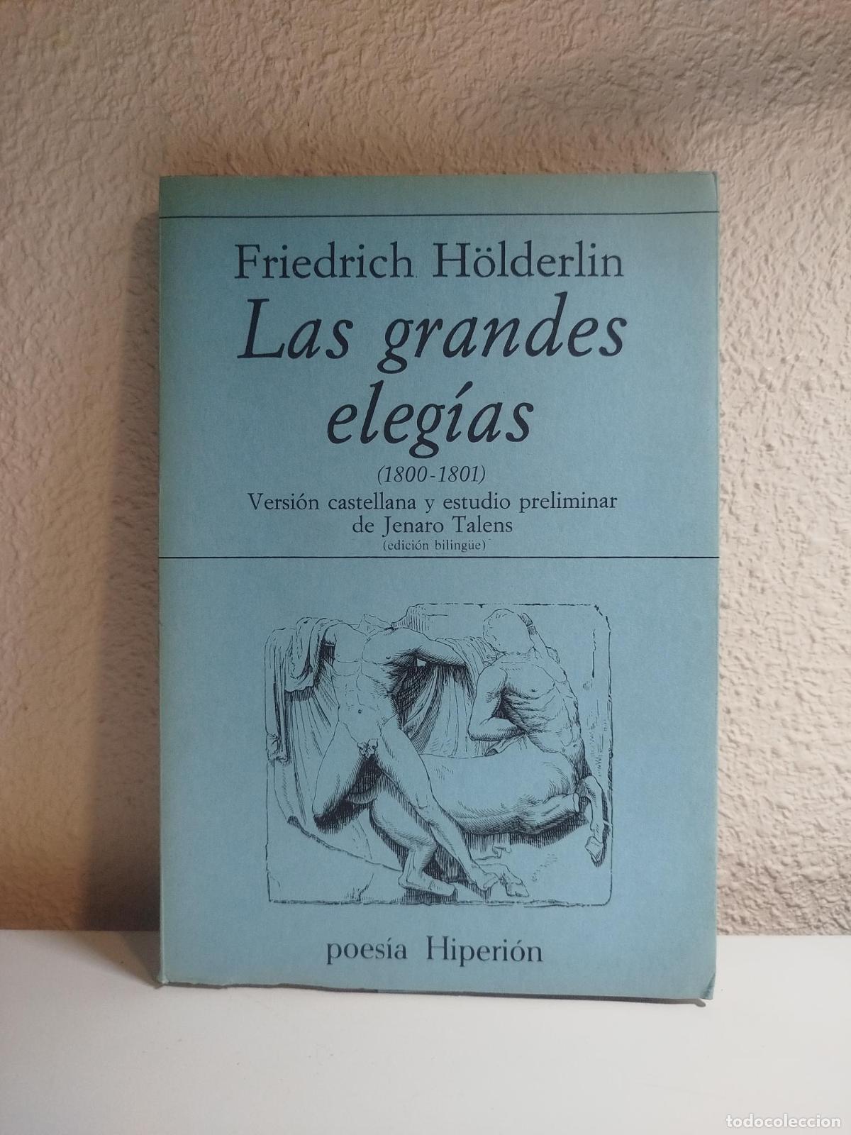 Second hand books: Las grandes eleg&iacute;as (1800-1801) - H&ouml;lderlin, Friedrich