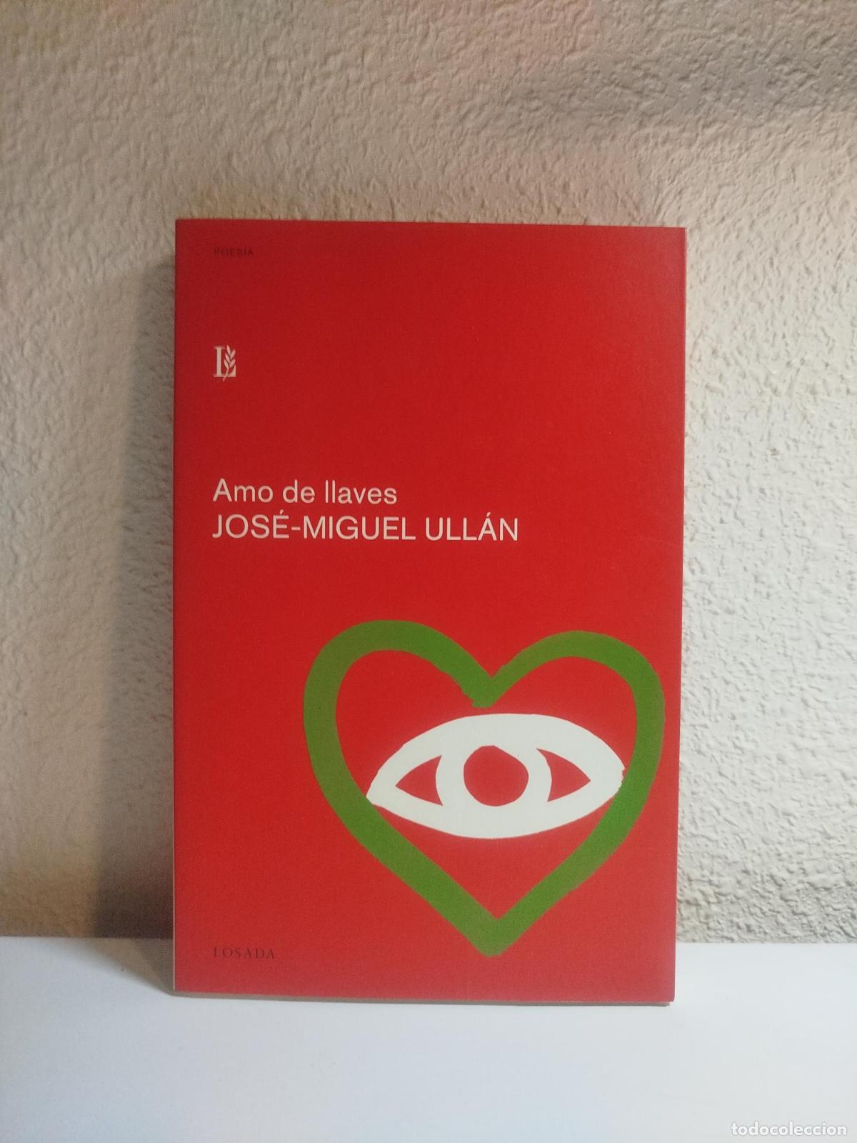 Libri di seconda mano: Amo de llaves - Ull&aacute;n, Jos&eacute;-Miguel