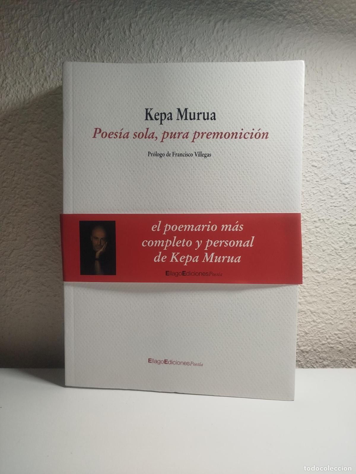 Second hand books: Poes&iacute;a sola, pura premonici&oacute;n - Murua Auricenea, Kepa