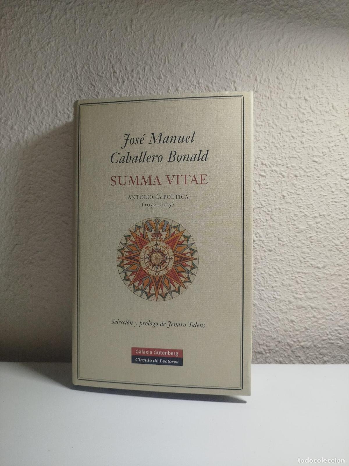 Second hand books: Summa vitae. Antolog&iacute;a po&eacute;tica (1952-2005) - Caballero Bonald, Jos&eacute; Manuel